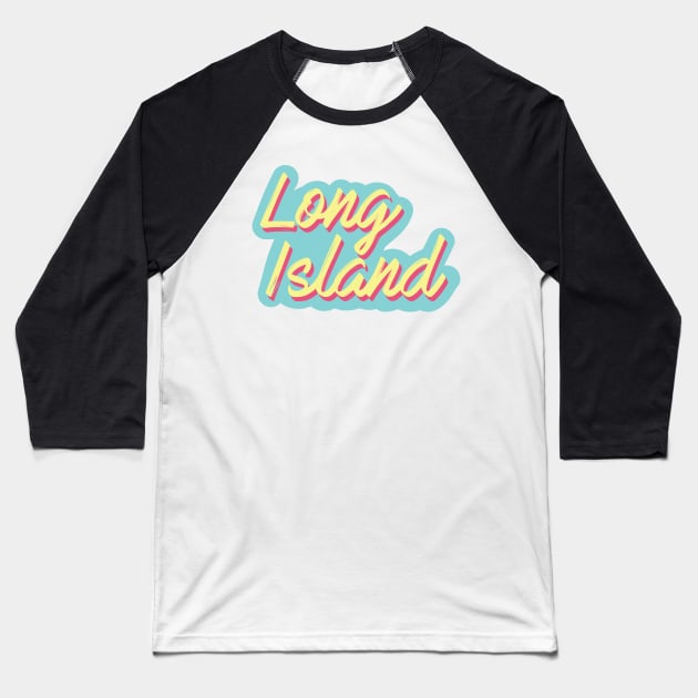 Long Island Baseball T-Shirt by TeeOurGuest